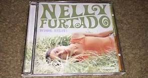 Unboxing Nelly Furtado - Whoa, Nelly!