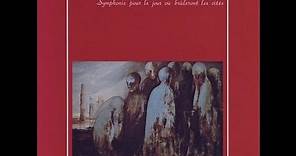 Art Zoyd - Symphonie Pour le Jour Ou Bruleront les Cites 1976 - Álbum completo