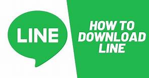 How To Download The Line App On Your Phone For Free || Line.me