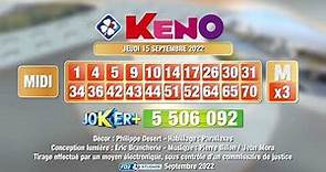 Tirage du midi Keno® du 15 septembre 2022 - Résultat officiel - FDJ
