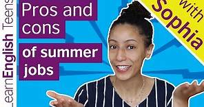 Pros and cons of summer jobs