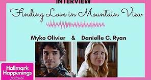 INTERVIEW: Danielle C. Ryan & Myko Olivier from FINDING LOVE IN MOUNTAIN VIEW