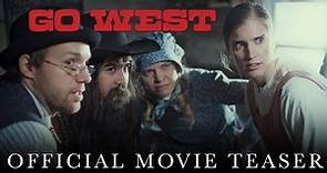 Go West | Official Movie Teaser Trailer | JK! Studios (2023)