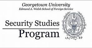 Georgetown University Security Studies Program