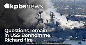 Unanswered questions remain in USS Bonhomme Richard fire