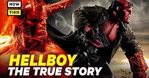Hellboy: The True Story | NowThis Nerd