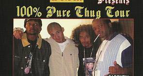Layzie Bone & Mo Thugs Presents Various - 100% Pure Thug Tour