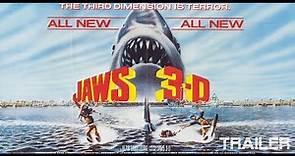 JAWS 3-D - OFFICIAL TRAILER - 1983