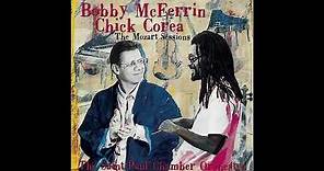 Bobby McFerrin & Chick Corea Mozart Sessions