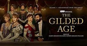 The Gilded Age: Season 2 | A Happy Child - Harry Gregson-Williams & Rupert Gregson-Williams | WTM