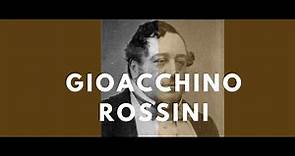 Gioacchino Rossini - A Biography: His Life and Places (Documentary)