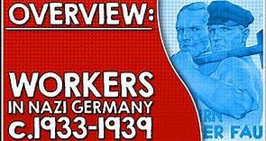 Overview: Workers in Nazi Germany, 1933-1939