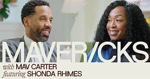 Shonda Rhimes is The "Most at Peace, Calmest + Happiest" When Writing | Mavericks with Mav Carter