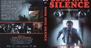 Door Into Silence (1992) | Mystery Thriller I John Savage, Sandi Schultz | Full Movie HD