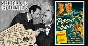 🎟🕵️‍♂️ Sherlock Holmes en PERSECUCIÓN en ARGEL | 1945