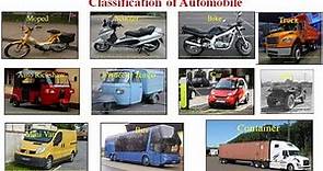 Automobiles (Vehicles) and Their Classifications