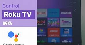 Set up Roku TV with Google Home in 2023