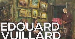Edouard Vuillard: A collection of 686 works (HD)