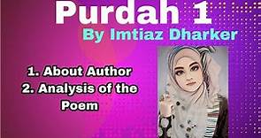Purdah 1 by Imtiaz Dharker Analysis of the Poem in English| Imtiaz Dharker Biography in English.