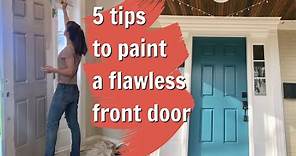 How to paint your front door: 5 tips for a flawless finish