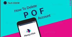 How To Delete POF Account | Still Work In 2021
