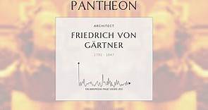 Friedrich von Gärtner Biography | Pantheon