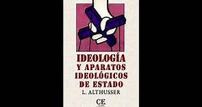 Ideología y aparatos ideológicos de estado - Louis Althusser (Audiolibro Completo)