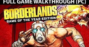 Borderlands 1 Remastered Full Game Walkthrough - No Commentary (PC)
