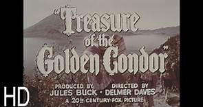 Treasure of the Golden Condor HD 16mm Trailer Cornel Wilde, Constance Smith, Anne Bancroft, Fay Wray