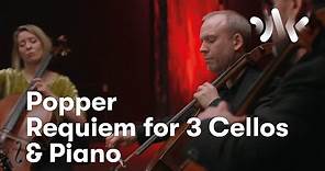 David Popper: Requiem for three cellos and piano