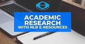 Academic Research Using NLB eResources