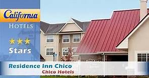 Residence Inn Chico, Chico Hotels - California