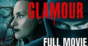 Glamour | Full Thriller Movie