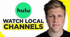 How To Watch Local Channels On Hulu (2024)