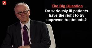 Right to Try Unproven Therapies with George Q. Daley, Dean of Harvard Medical School