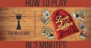 How to Play Love Letter in 3 Minutes - The Rules Girl