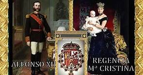 Alfonso XII~Regencia de María Cristina~Primera Républica
