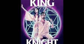 King Knight Full Trailer