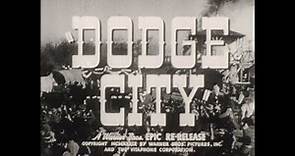 Dodge City 1939 HD re-release Trailer Errol Flynn, Olivia de Havilland 16mm