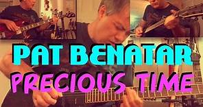 PAT BENATAR - Precious Time ✬ Guitar Cover ✬ Complete