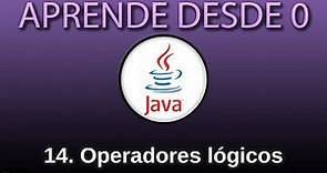 Operadores Lógicos (OR || , AND &&, NOT ! ) en Java