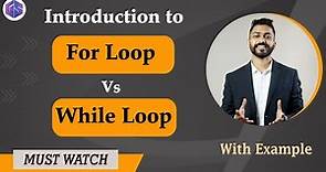 Lec-25: For Loop vs While Loop🔁 in Python | Various Loops in Python 🐍 | Python for Beginners