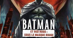 Batman sous le masque rouge