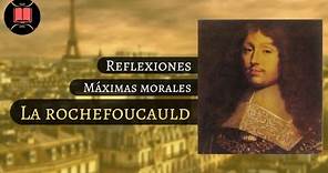 Reflexiones y Máximas Morales de Francoise De La Rochefoucauld 🗼