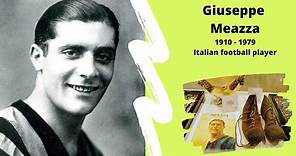 Giuseppe Meazza - Short Biography of one of the best football player ever