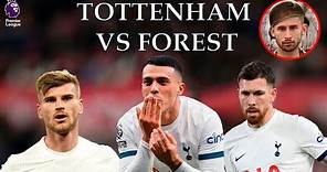 EL TOTTENHAM ESTA EN TOP 4 DE LA PREMIER LEAGUE - Tottenham vs Nottingham Forest