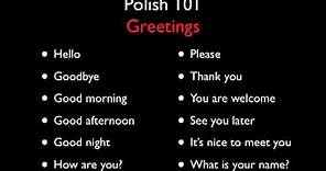 Polish 101 - Greetings - Level One