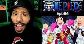 One Piece Episode 586 Reaction | Freaky One Piece |