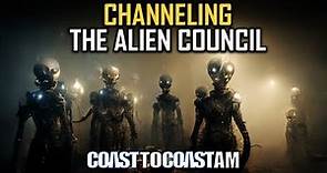 Latest Messages from “THE COUNCIL of ALIENS” @COASTTOCOASTAMOFFICIAL