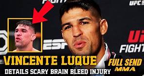 VICENTE LUQUE DETAILS SCARY BRAIN BLEED INJURY